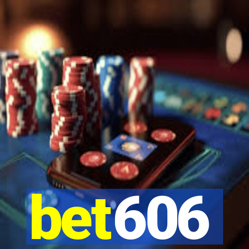 bet606