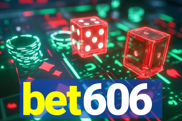 bet606