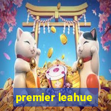 premier leahue