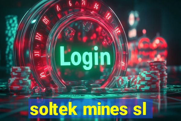 soltek mines sl