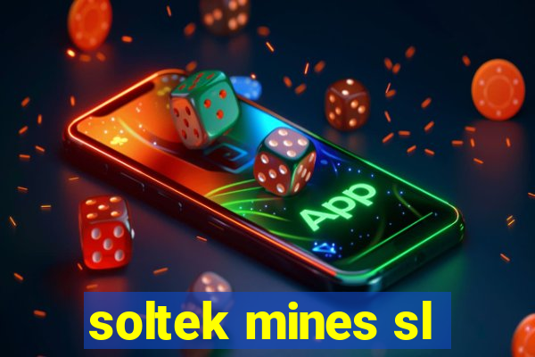 soltek mines sl