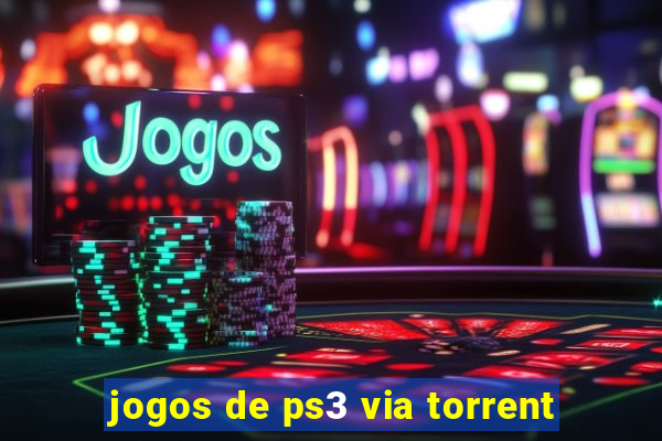 jogos de ps3 via torrent