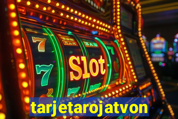 tarjetarojatvonline