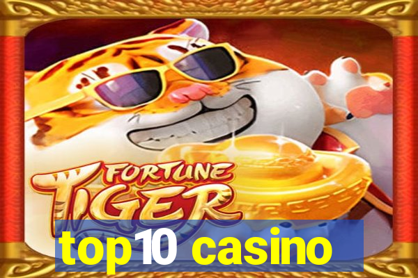 top10 casino