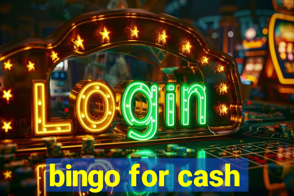 bingo for cash