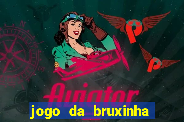 jogo da bruxinha ca?a níquel