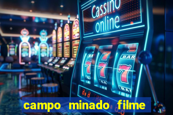 campo minado filme final explicado