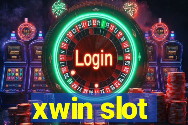 xwin slot