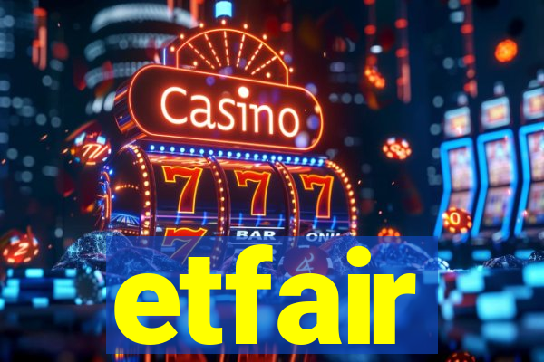 etfair