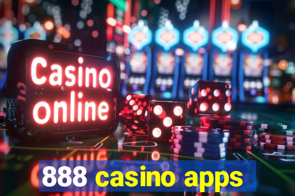 888 casino apps