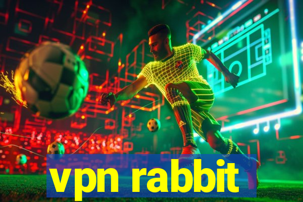 vpn rabbit