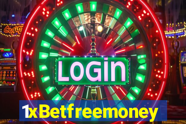 1xBetfreemoney