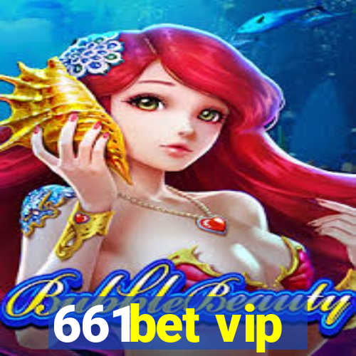 661bet vip