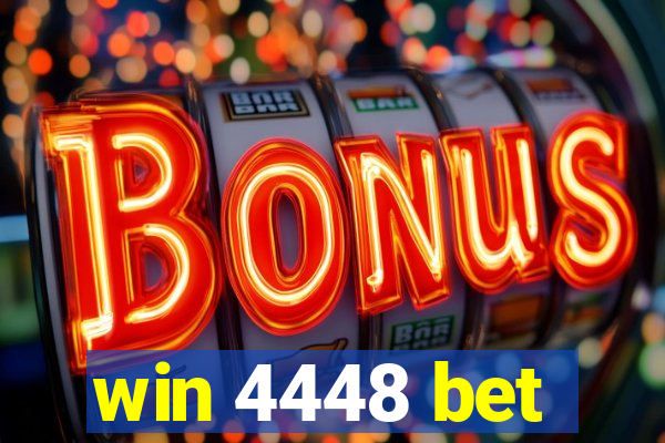 win 4448 bet