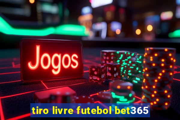 tiro livre futebol bet365