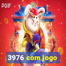 3976 com jogo