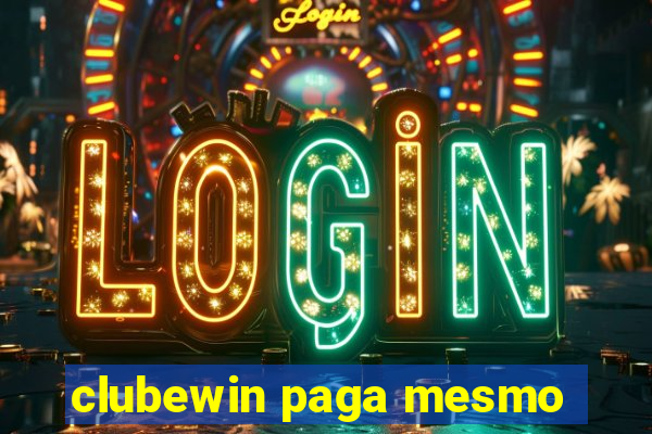 clubewin paga mesmo