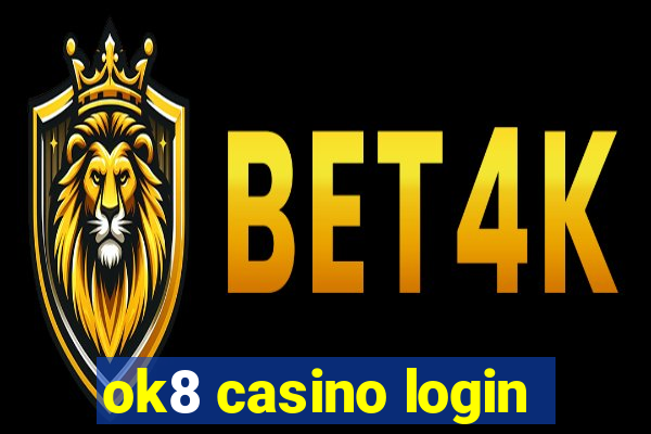 ok8 casino login