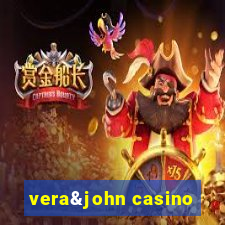 vera&john casino