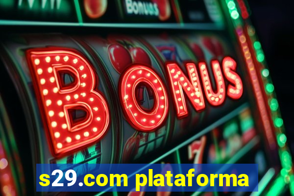 s29.com plataforma