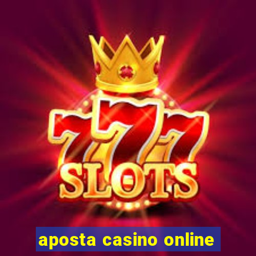 aposta casino online