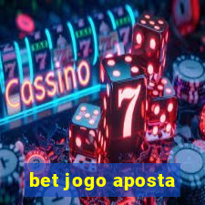 bet jogo aposta