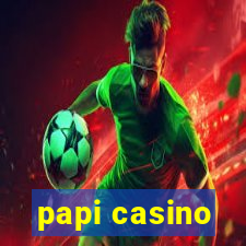 papi casino