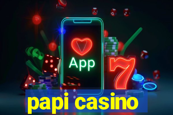 papi casino