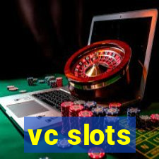 vc slots