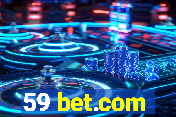 59 bet.com