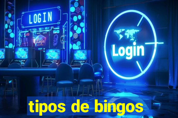 tipos de bingos