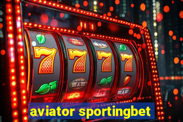 aviator sportingbet