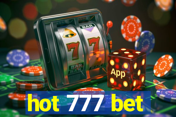 hot 777 bet