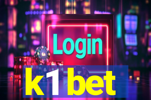 k1 bet