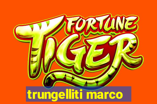 trungelliti marco