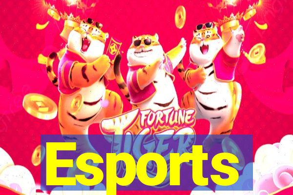 Esports