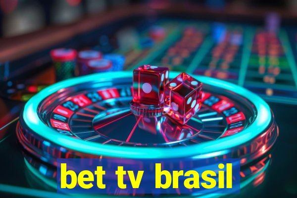 bet tv brasil