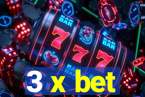 3 x bet