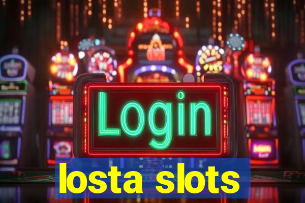 losta slots