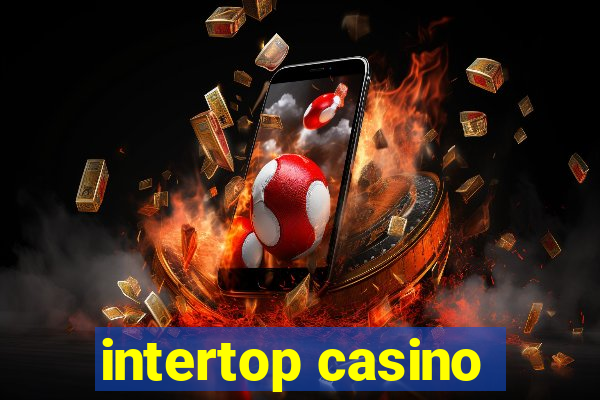 intertop casino