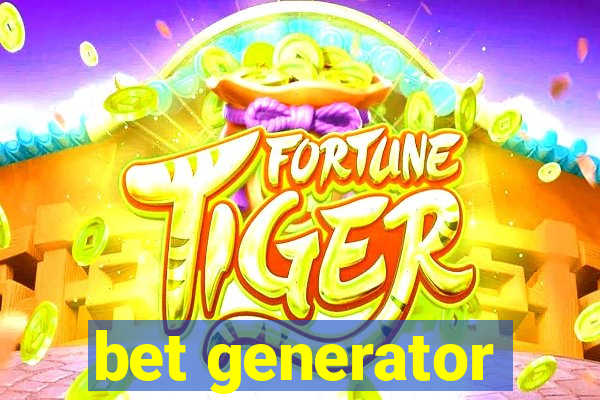 bet generator