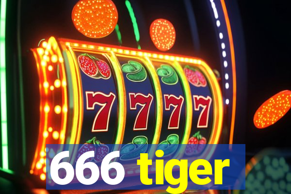 666 tiger