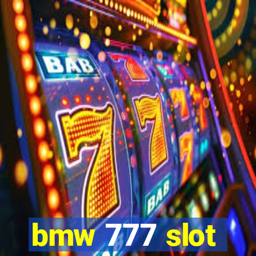 bmw 777 slot