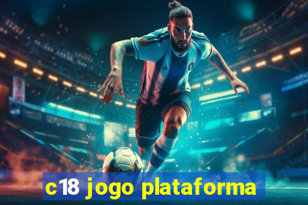 c18 jogo plataforma