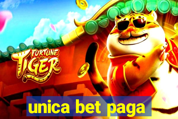 unica bet paga