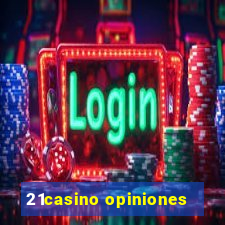 21casino opiniones