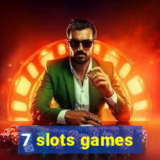 7 slots games