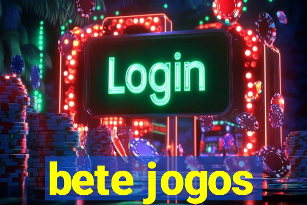 bete jogos