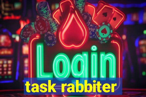 task rabbiter