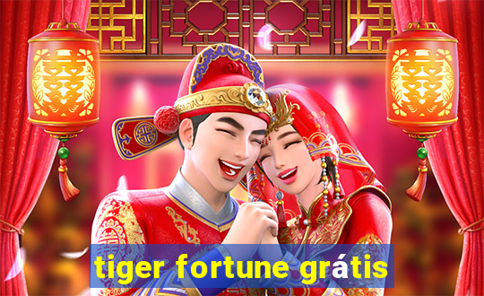 tiger fortune grátis